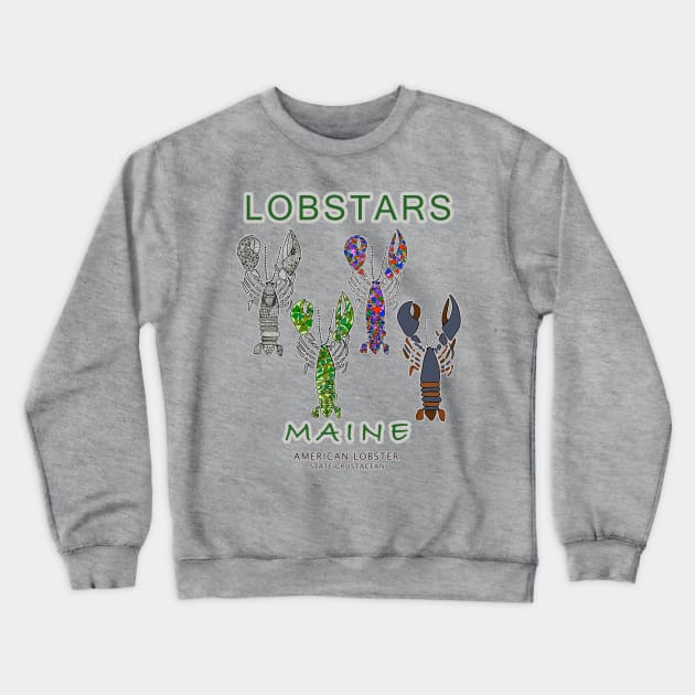 Lobster, Lobsters, Maine, funny sayings, LOBSTARS Crewneck Sweatshirt by cfmacomber